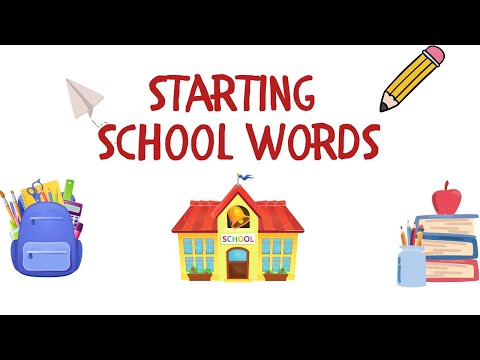 Starting School Words - simple fun learning for toddlers, kindergarten kids