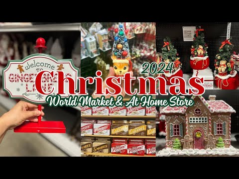 🎄CHRISTMAS 2024 DECOR AT WORLD MARKET & AT HOME STORE! Gingerbread decor, Classic Christmas