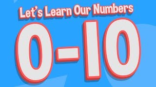 Let's Learn Our Numbers 0-10 | Counting Song for Kids | Jack Hartmann Writing Numbers