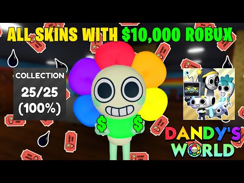 ALL SKINS with $10,000 ROBUX in Dandy's World!