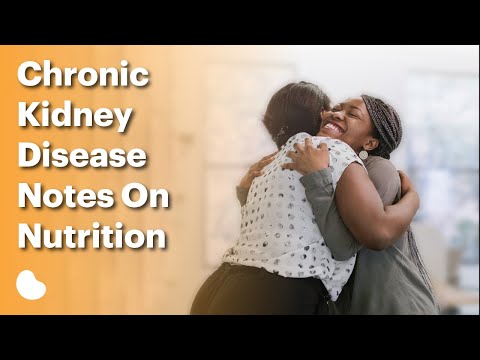 Chronic Kidney Disease Notes On Nutrition