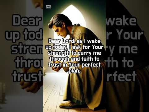 Christian Daily Morning Prayer for Strength and Faith