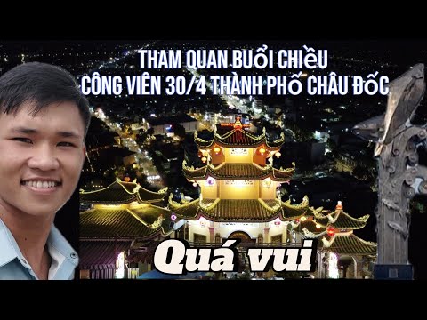 Công viên 30.4 thành phố Châu Đốc buổi chiều bà con trẻ em ra dạo chơi vui quá. nét đẹp An Giang