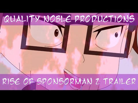 Quality Noble Productions - Rise of sponsorman 2 trailer