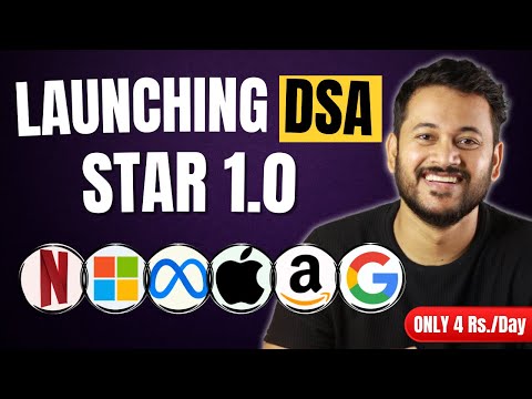 Launching LIVE Data Structures & Algorithms Course [ STAR 1.0 Batch ] 🔥 🔥