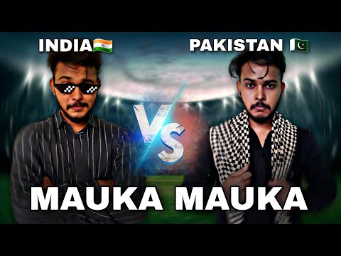 India Vs Pakistan | Mauka Mauka Is Back Again 🥳😎 #aruj #funny #shorts #indvspak