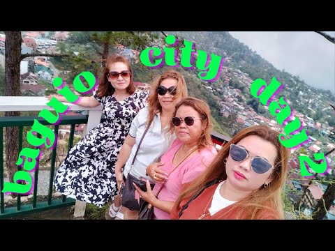 BAGUIO CITY DAY 2/August 12,2023