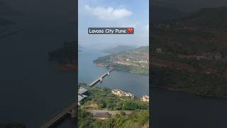 Lavasa City Pune Beautiful Views ❤️ #shorts  #lavasa #lavasacity