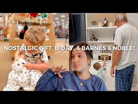 DAY IN THE LIFE | Nostalgic Birthday Gift, B-Day, & Barnes & Noble!