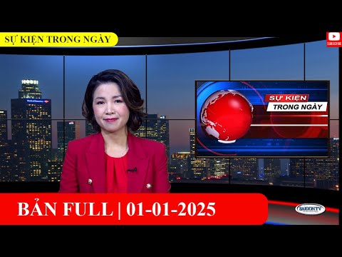 Sự Kiện 01/01/2025 | FULL🔴