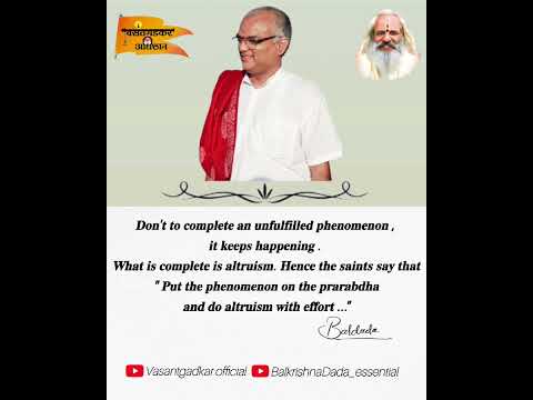 Altruism :- Balkrishna Dada Vasantgadkar 🙏🏻🪷 #balkrishnadada_essential