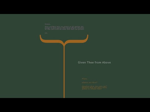 Given Thee from Above - 키노트(Key Note)