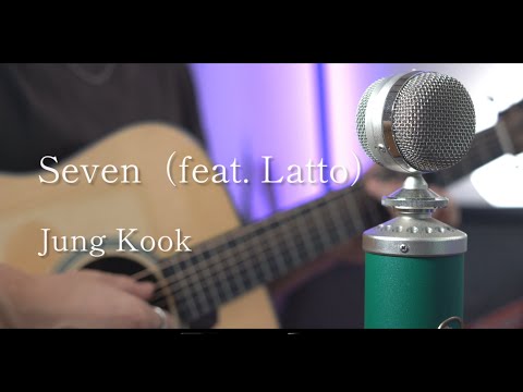 Seven（feat. Latto）/ Jung Kook Acoustic cover