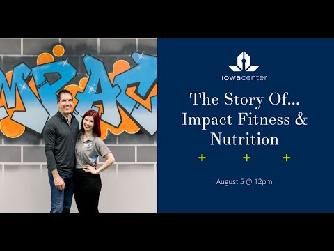 The Story of Impact Fitness and Nutrition