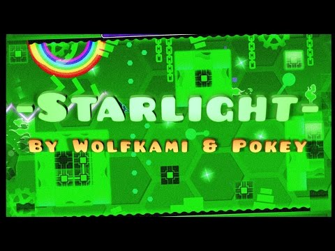 Geometry Dash - -Starlight- By Wolfkami & Pokey + All coins!