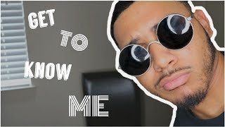 Get To Know Me Tag — #DoItForTheCulture | TheRealJonte