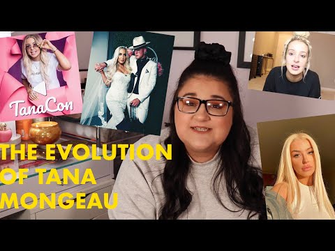 The Evolution of Tana Mongeau and Her Content