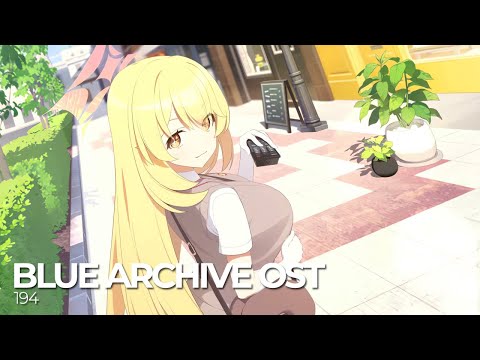 ブルーアーカイブ Blue Archive OST 194. Ridiculous