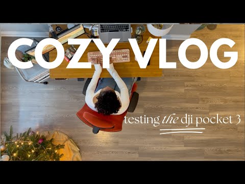 Cozy Vlog - Testing the DJI Osmo Pocket 3 and First Impressions