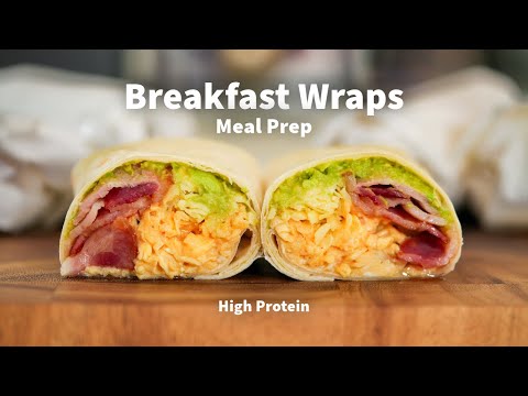 Breakfast Wrap Meal Prep | The Perfect Start To The Day