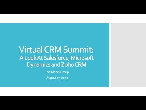 Virtual CRM Summit Webinar: Salesforce, Microsoft Dynamics and Zoho CRM