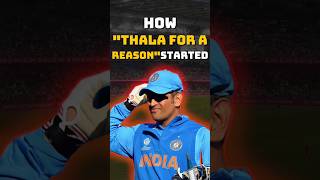 How Thala For A Reason Started?