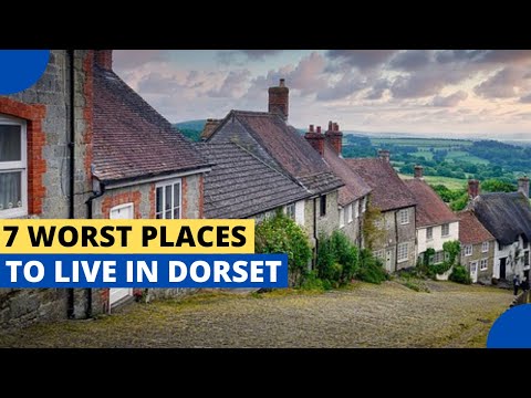 7 Worst Places To Live in Dorset