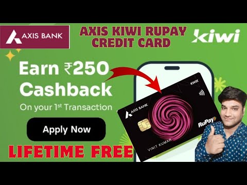 Kiwi Axis UPI Credit Card Apply!Lifetime Free Credit Card! Kiwi credit card Benefits Charges review!