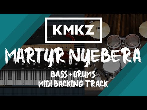 Kamikazee - Martyr Nyebera (Tower Sessions) | Bass + Drums MIDI Backing Track