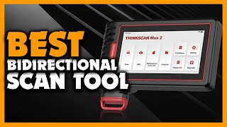 ✅Top 5 Best Bidirectional Scan Tool Review In 2024