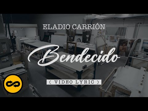 Eladio Carrión - Bendecido (Letras/Lyrics) | Sol María