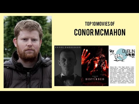 Conor McMahon |  Top Movies by Conor McMahon| Movies Directed by  Conor McMahon