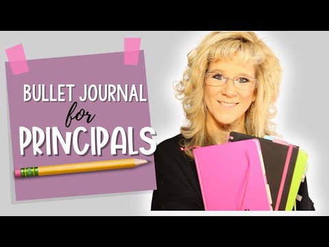 Bullet Journal Method for PRINCIPALS