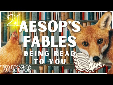 21 Aesop's Fables Being Read To You 🎶 An Aesop's Fables AUDIOBOOK for Adults & Children