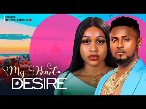 MY ONLY HEART DESIRE ~ MAURICE SAM, UCHE MONTANA, QUEEN SARI | 2024 LATEST AFRICAN NIGERIAN MOVIES