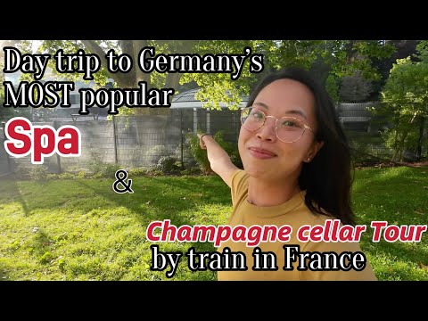 【歐洲旅遊】德國溫泉小鎮泡SPA + 法國香檳一條街 & 酒窖小火車之旅！Euro Trip: German Spa Town & French Champagne Winery Tour