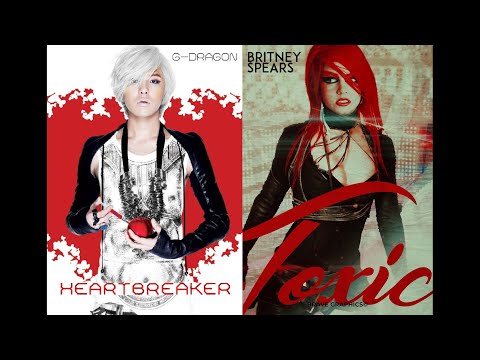 G-Dragon - Heartbreaker but it's Britney Spears Toxic