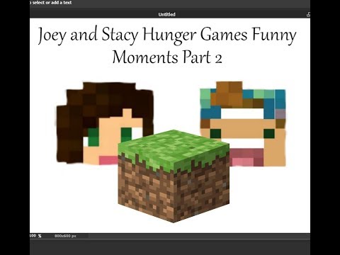 Joey and Stacy Hunger Games Funny Moments (Part 2)