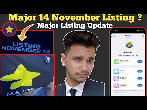 Major 14 November Listing ? | Major Stars Remove Update | Major Listing Date