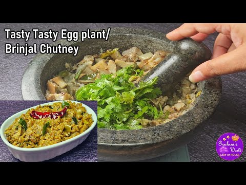 Brinjal Chutney Recipe | Eggplant Chutney | Tasty and Traditional