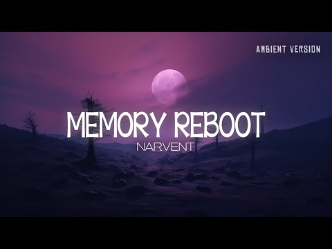 MEMORY REBOOT but it's relaxing ambient version | Immersive BGM, Melancholic Melody