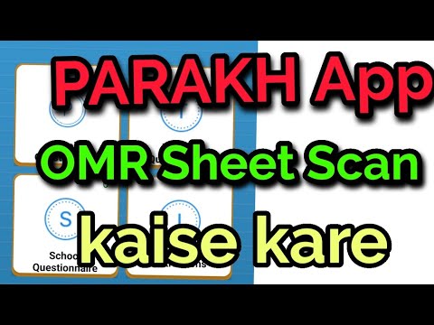 PARAKH APP se OMR Sheet Scan kaise kare.#omrsheet #basiceducation #parakh #nipunbharat