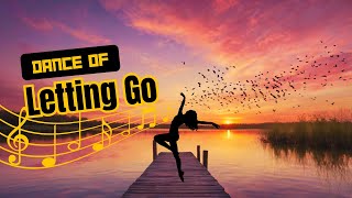 Dance of Letting Go ( Học Cách Buông Bỏ) - Piano Melody & Pop Music #họctiếnganhquabàihát