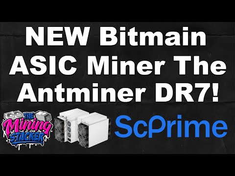 NEW Bitmain Antminer DR7 ScPrime SCP ASIC Crypto Miner , This Release Came Out Of Nowhere !