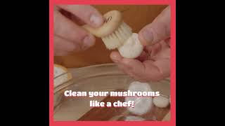 How to clean perfectly your mushrooms ! ✅