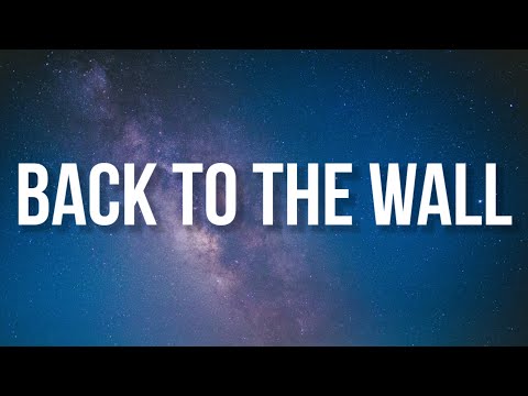 Lil Tjay - Back To The Wall (Lyrics) ft. Polo G