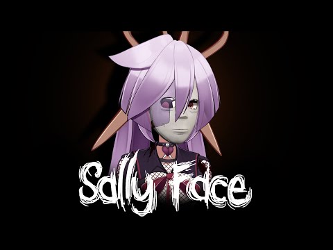 【Sally Face】 Silly Face!  ✂💔【VAllure】