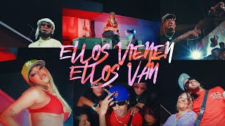 La Perversa, Loco Prieto - Ellos Vienen Ellos van (Video Oficial)