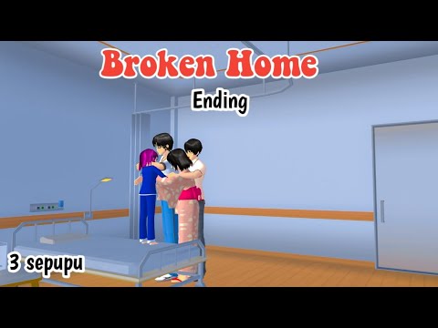 BROKEN HOME ENDING || 3 SEPUPU || DRAMA SAKURA SCHOOL SIMULATOR ||