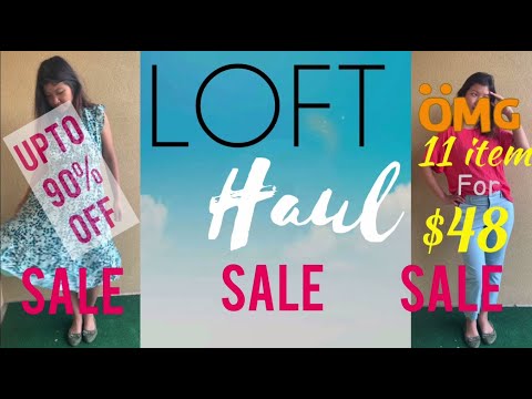 Loft Haul | End of Season Sale | 11 Items Under $48 | Wait till End